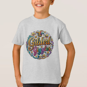 Gilded Giggles – Luxe Humour Typography T-Shirt