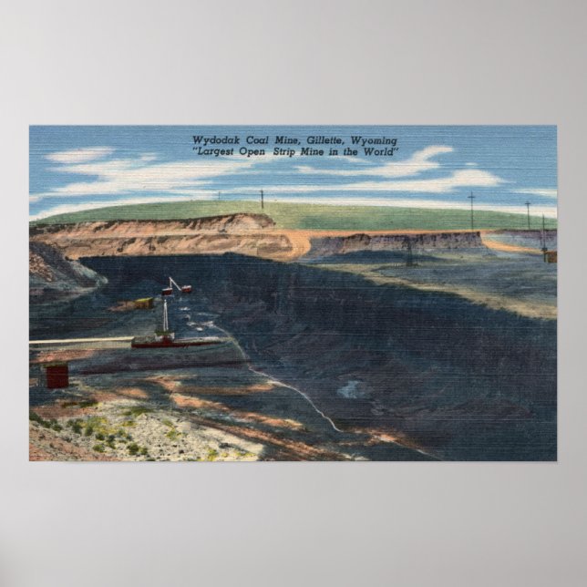 Gillette, WY - Wydodak Coal Mine View Poster (Front)