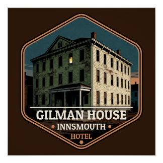 Gilman House Innsmouth Hotel Vintage Travel Badge Poster