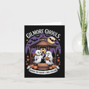Gilmore Ghouls Where You Haunt6 Card