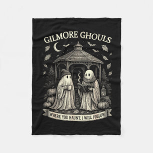 Gilmore Ghouls Where You Haunt, I Will Follow Hall Fleece Blanket