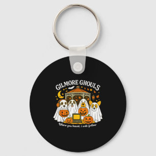Gilmore Ghouls Where You Haunt I Will Follow Hallo Key Ring