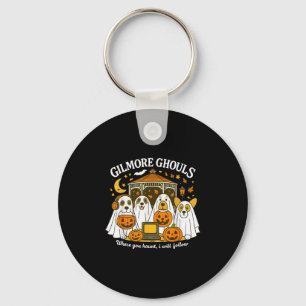 Gilmore Ghouls Where You Haunt I Will Follow Hallo Key Ring