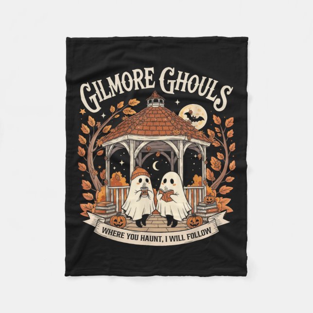 Gilmore Ghouls Where You Haunt I Will Follow Tee  Fleece Blanket (Front)