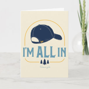 Gilmore Girls I’m All In Luke’s Hat Card