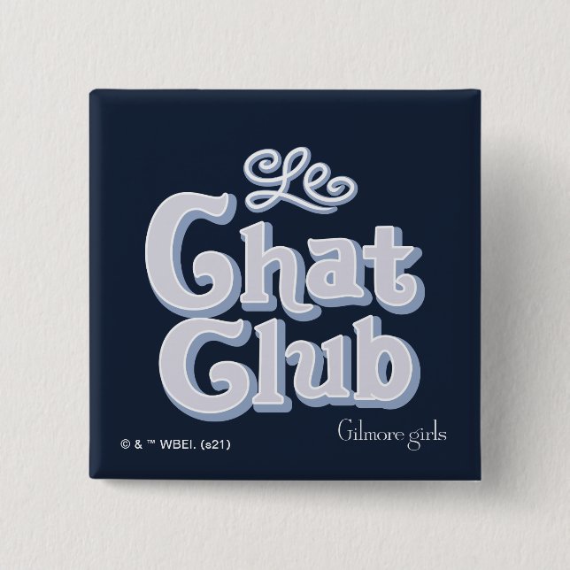 Gilmore Girls | Le Chat Club 15 Cm Square Badge (Front)