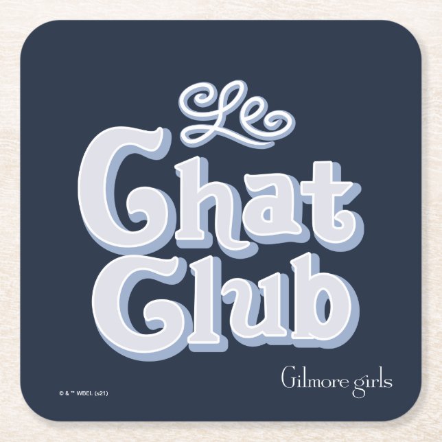 Gilmore Girls | Le Chat Club Square Paper Coaster (Front)
