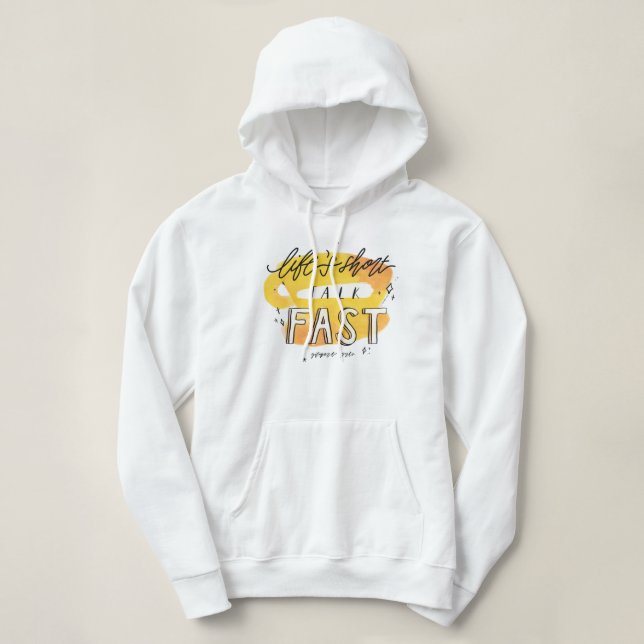 Gilmore Girls | Life's Short Talk Fast Hoodie (Design Front)
