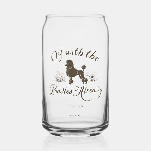Gilmore Girls   Oy With the PoodlesDesign Can Glass