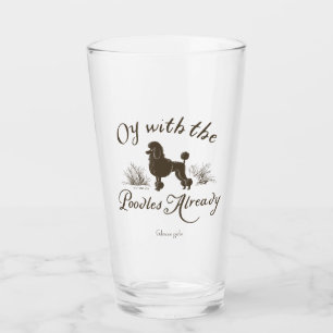 Gilmore Girls   Oy With the PoodlesDesign Glass
