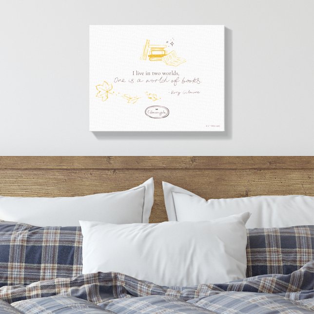 Gilmore Girls Rory Book Quote Design Canvas Print (Insitu(Bedroom))