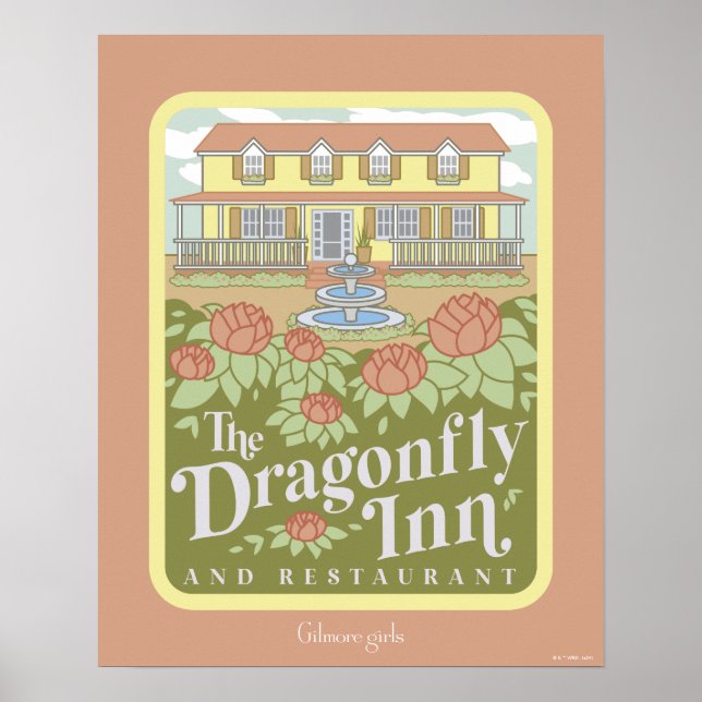 Gilmore Girls | The Dragonfly Inn & Restaurant Poster (Front)