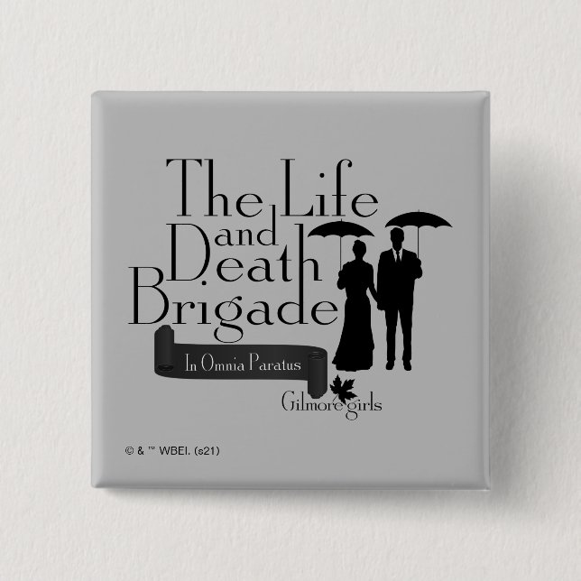 Gilmore Girls | The Life and Death Brigade 15 Cm Square Badge (Front)
