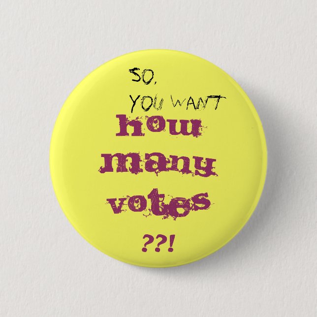 Gimme 4, Please 6 Cm Round Badge (Front)