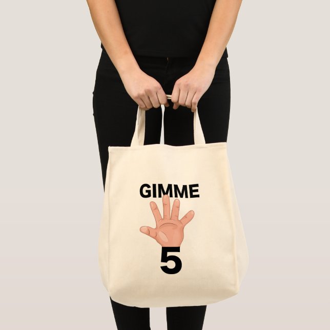 Gimme 5 tote bag (Front (Product))