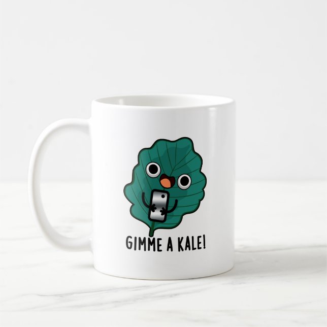 Gimme A Kale Funny Veggie Pun Coffee Mug (Left)
