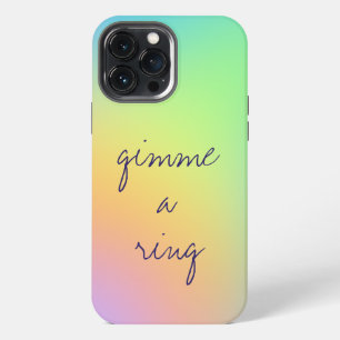 "Gimme A Ring" Pastel Rainbow Gradient iPhone 13 Pro Max Case