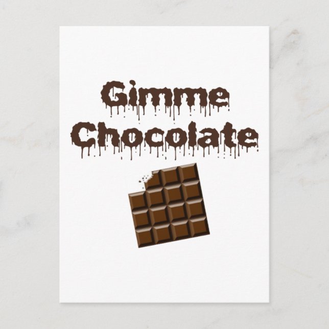 Gimme Chocolate Postcard (Front)