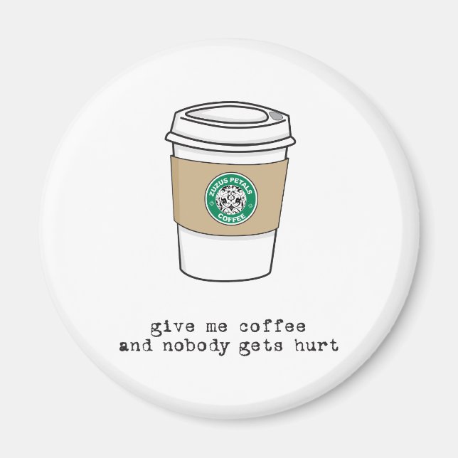 gimme coffee magnet (Front)