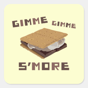 Gimme S'more Square Sticker