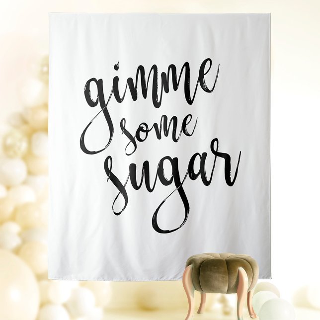 Gimme Some Sugar Backdrop Photo Prop Tapestry (Creator Uploaded)
