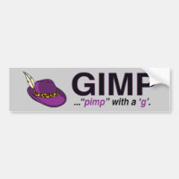 Gimp Pimp Bumper Sticker