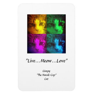 Gimpy "Live...Meow...Love" Premium Flexi Magnet