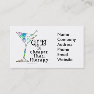 GIN is cheaper than therapy ` Business Card
