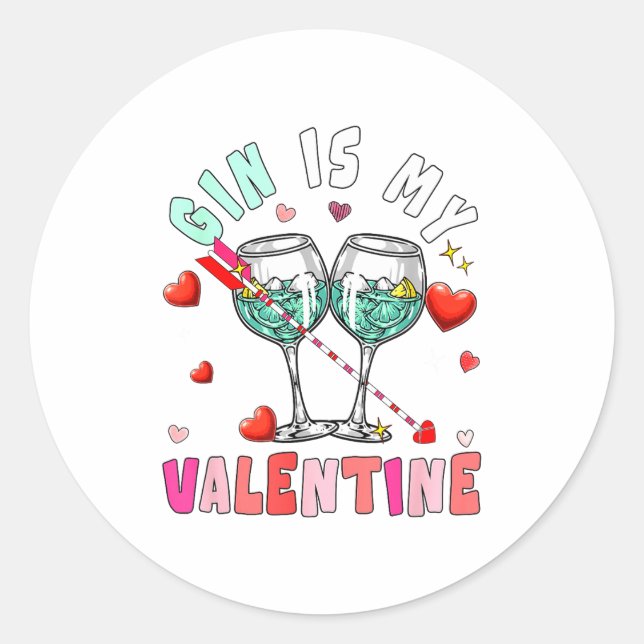 Gin Is My Valentine Hearts Matching Drinker Family Classic Round Sticker (Front)