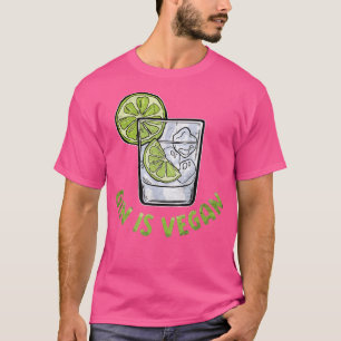 Gin Is Vegan Vegetable Vegetarian Plant Funny Veg T-Shirt