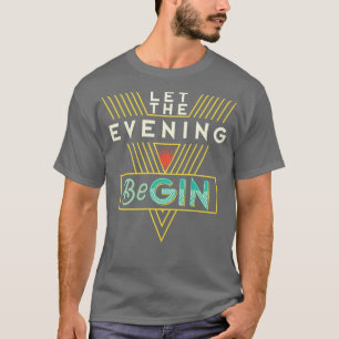 Gin Tonic 4 T-Shirt