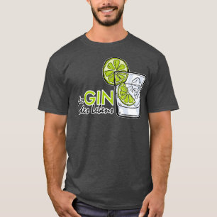 Gin Tonic Longdrink Drinker Party JGA Gift 1 T-Shirt