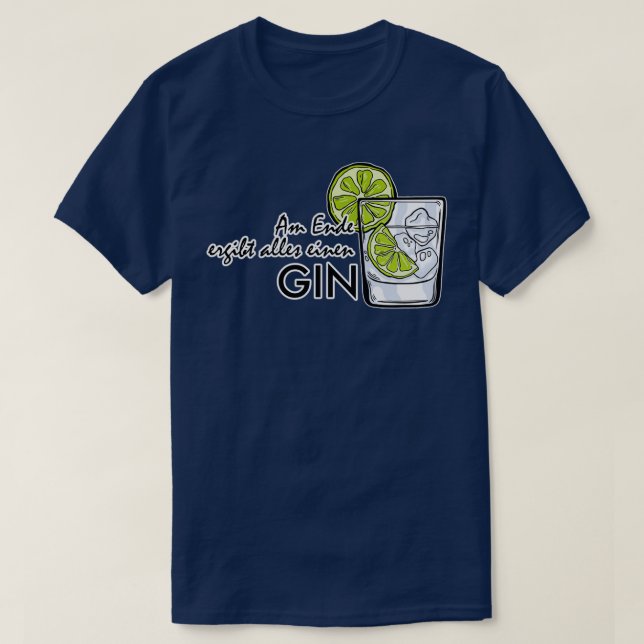 Gin Tonic Longdrink Drinker Party JGA Gift 3 T-Shirt (Design Front)