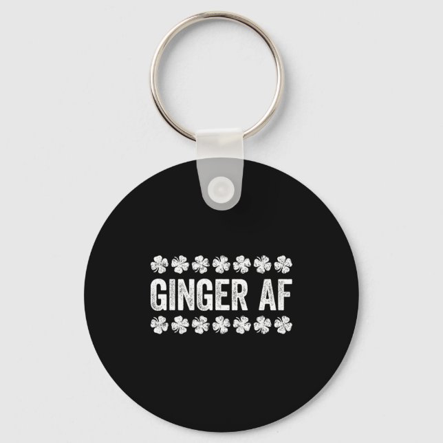 Ginger Af Shirt Irish Men Women St Patricks Day  Key Ring (Front)