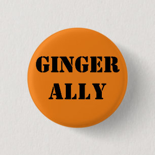 Ginger Ally 3 Cm Round Badge