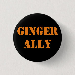 Ginger Ally 3 Cm Round Badge