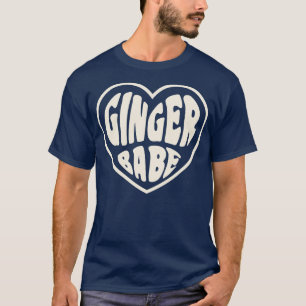 Ginger Babe Gift for Redhead Irish Girl St Patrick T-Shirt