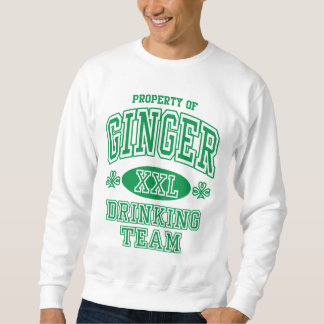 Ginger Irish Drinking Team Sweatshirt