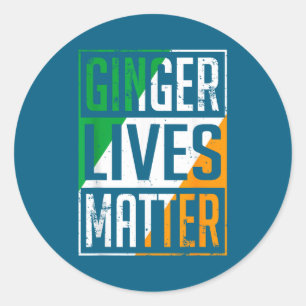 Ginger Lives Irish Flag St Patricks Day Redhead Me Classic Round Sticker
