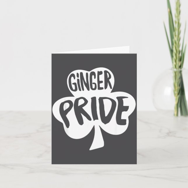 Ginger Pride Funny St Patricks Day Shirt Irish  Card (Front)