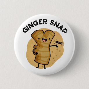 Ginger Snap Funny Food Herb Spice Pun 6 Cm Round Badge