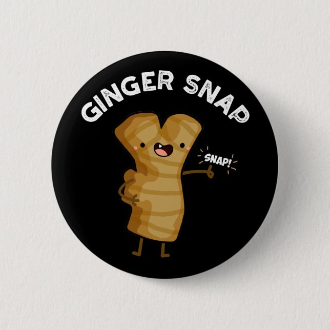 Ginger Snap Funny Food Herb Spice Pun Dark BG 6 Cm Round Badge (Front)