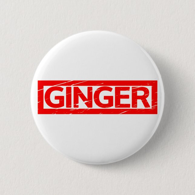 Ginger Stamp 6 Cm Round Badge (Front)
