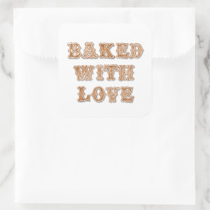 Gingerbread Cookie Baked with Love Favour Square Sticker