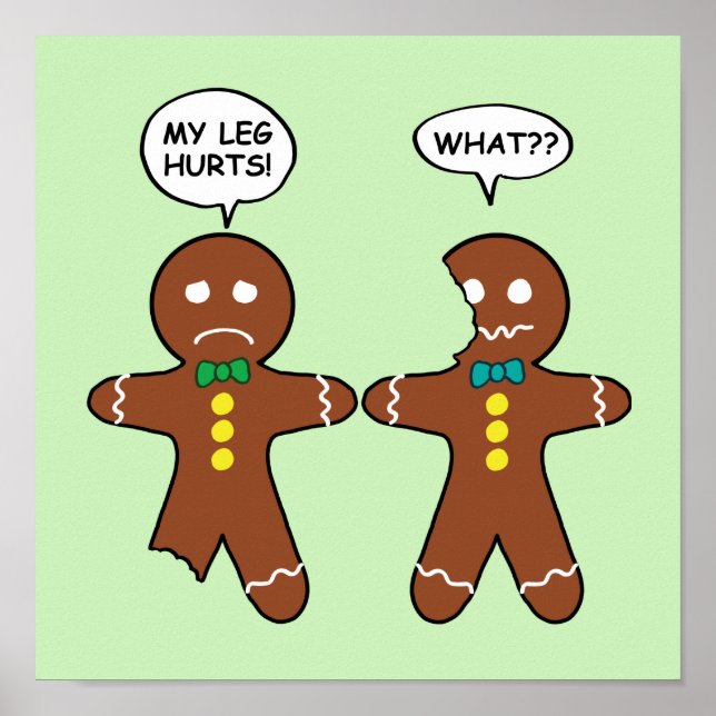 Gingerbread Cookie Christmas Humour Green Poster (Front)