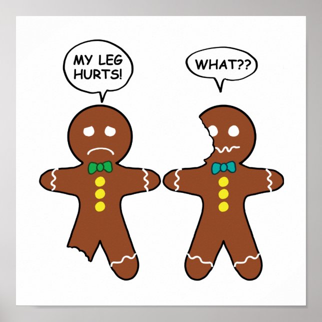 Gingerbread Cookie Christmas Humour Poster (Front)