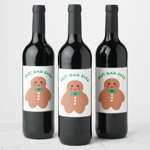 Gingerbread Dad   Best Dad Ever Custom Photo  Wine Label