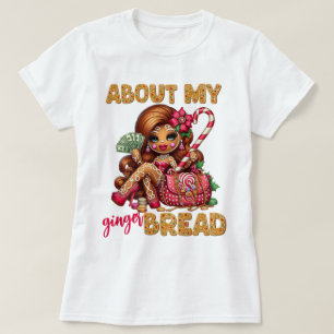 Gingerbread Diva Funny Urban Christmas T-Shirt