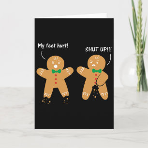 Gingerbread Feet Hurt Sarcastic Cookie Fun Christm Card