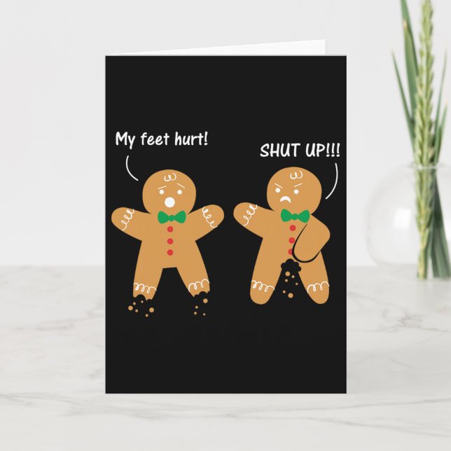 Gingerbread Feet Hurt Sarcastic Cookie Fun Christm Card (Front)